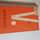 V. Bataljon, Drago Suhi 1964