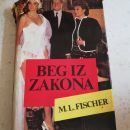 Beg iz zakona, M. L. Fischer 1985
