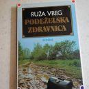 Podeželska zdravnica, Ruža Vreg 1984