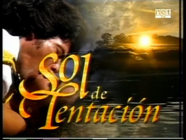 SOL DE TENTACION (Sonce skušnjave - NET TV)  - foto