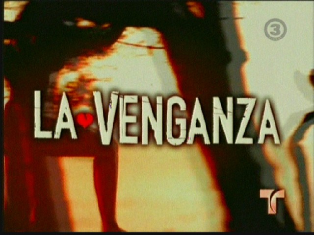 LA VENGANZA (Maščevalka - TV3) - foto